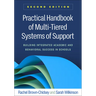 Practical Handbook of Multi-Tiered Systems of Support: Building Integrated Academic and Behavioral Success in Schools