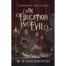 An Education in Evil