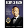 Bishop C. H. Mason and the Roots of the Church of God in Christ