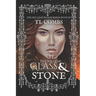 The Souls of Glass & Stone