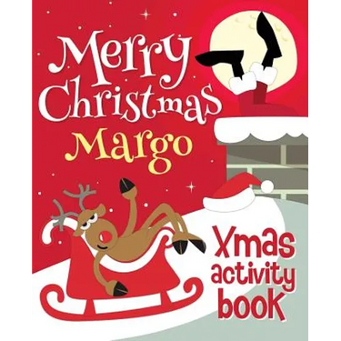 Merry Christmas Margo - Xmas Activity Book: (Personalized Children's Activity Book)