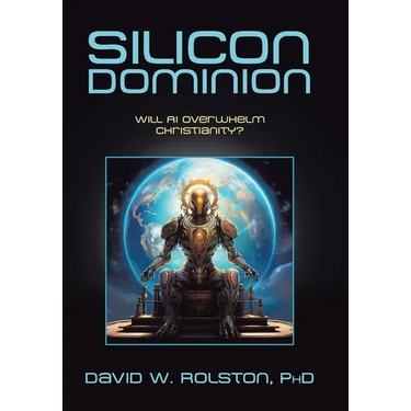 Silicon Dominion: Will AI Overwhelm Christianity?