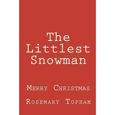 The Littlest Snowman