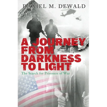 A Journey from Darkness to Light: The Search for Prisoners of War