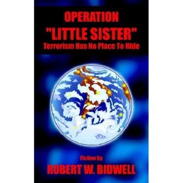 Operation Little Sister: Terrorism Has No Place to Hide