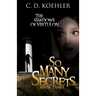 So Many Secrets: The Shadows of Virtulon Book Three