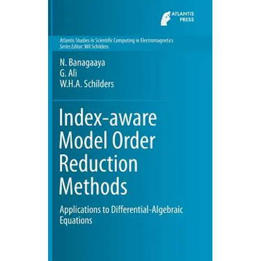 Index-Aware Model Order Reduction Methods: Applications to Differential-Algebraic Equations