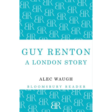 Guy Renton: A London Story