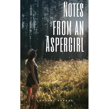 Notes from an Aspergirl