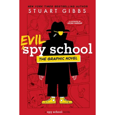 Evil Spy School the Graphic Novel