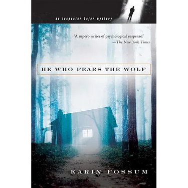 He Who Fears the Wolf