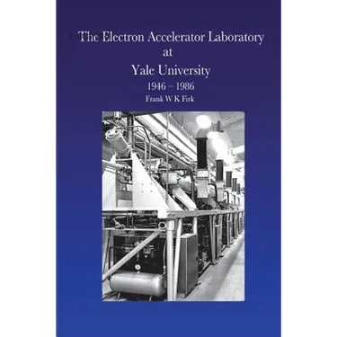 The Electron Accelerator Laboratory at Yale University 1946-1986