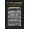 Science-Christianity and Church Activities in the Samoan Islands: Early 21.st Century: An Update