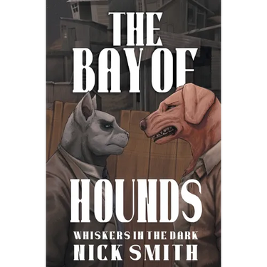 The Bay of Hounds