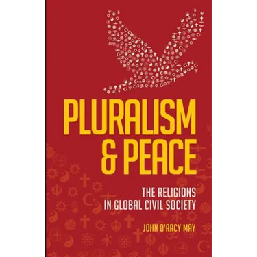 Pluralism & Peace: The Religions in Global Civil Society