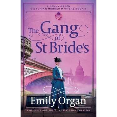 The Gang of St Bride's: A gripping and addictive historical mystery
