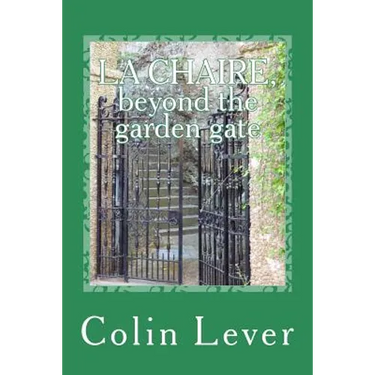 La Chaire, Beyond the Garden Gate