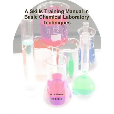 A Skills Training Manual in Basic Chemical Laboratory Techniques