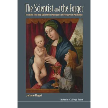 The Scientist and the Forger