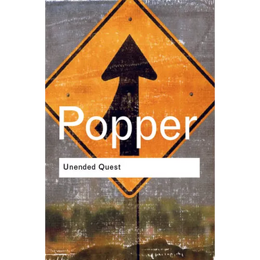 Unended Quest: An Intellectual Autobiography