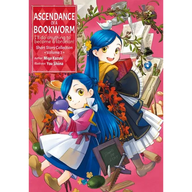 Ascendance of a Bookworm: Short Story Collection Volume 1 (Light Novel)