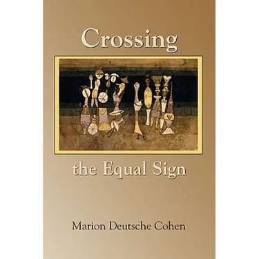 Crossing the Equal Sign