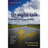 Straight Talk About Homosexuality: The Other Side of Tolerance