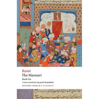 The Masnavi, Book Six