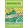 Barefoot Missouri Days