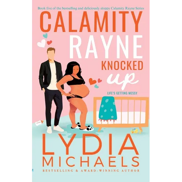 Calamity Rayne Knocked Up