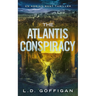 The Atlantis Conspiracy: An Archaeological Thriller
