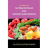 Text book of Nutraceuticals and Dietary Supplements