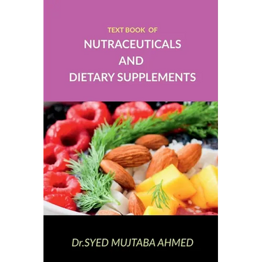 Text book of Nutraceuticals and Dietary Supplements