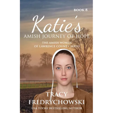 Katie's Amish Journey of Hope