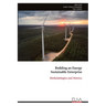 Building an Energy Sustainable Enterprise: Methodologies and Metrics