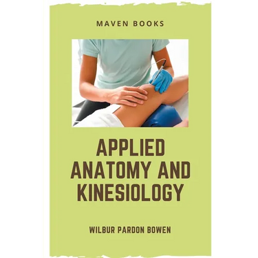 Applied Anatomy and Kinesiology