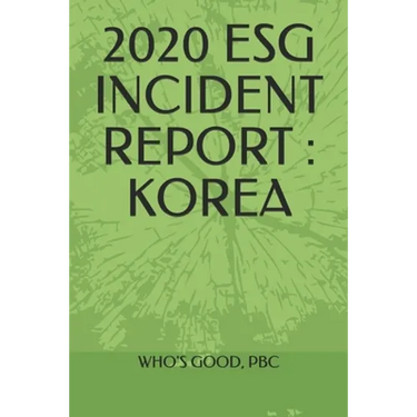 2020 Esg Incident Report: Korea