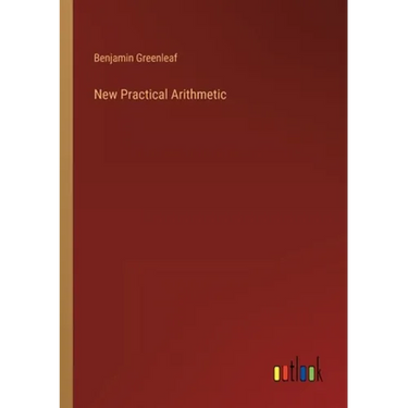 New Practical Arithmetic