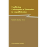 Conflicting Philosophies of Education in Israel/Palestine