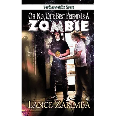 Oh No, Our Best Friend Is a Zombie!