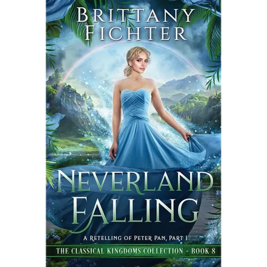 Neverland Falling: A Retelling of Peter Pan, Part I