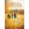 Love Without End