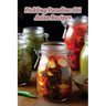 Pickling Paradise: 101 Asian Recipes
