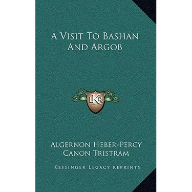 A Visit To Bashan And Argob