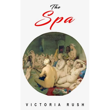 The Spa: An Erotic Adventure