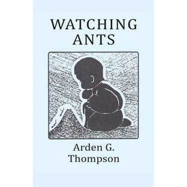 Watching Ants