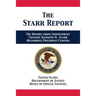 The Starr Report: Referral from Independent Counsel Kenneth W. Starr Regarding President Clinton