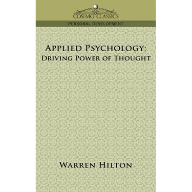 Applied Psychology: Driving Power of Thought