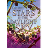 All the Stars in the Daylight Sky