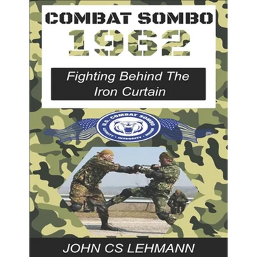 Combat Sombo 1962: Behind The Iron Curtain